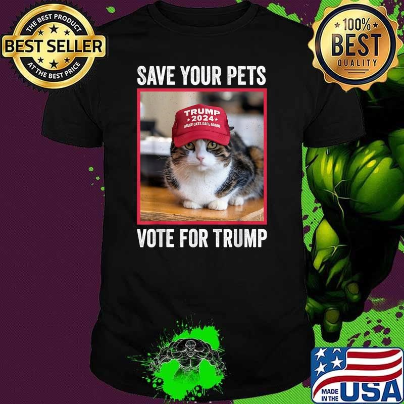 Save Your Pets Vote for Trump US Election Quote Vote Hat Red Cat T-Shirt