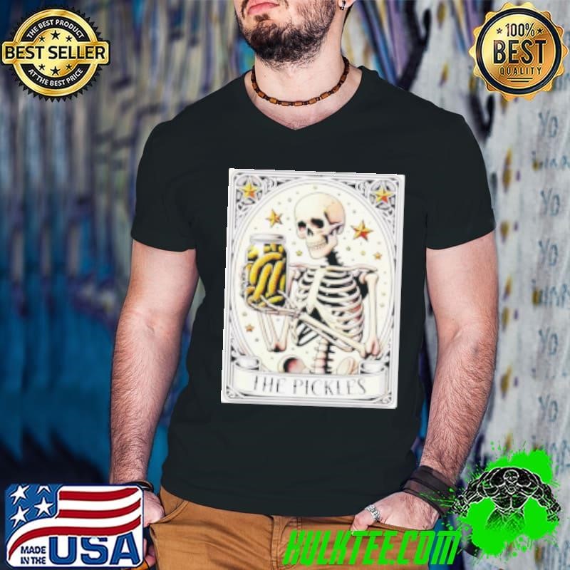 Skeleton Holding A Jar Of Pickles Tarot Card Shirt
