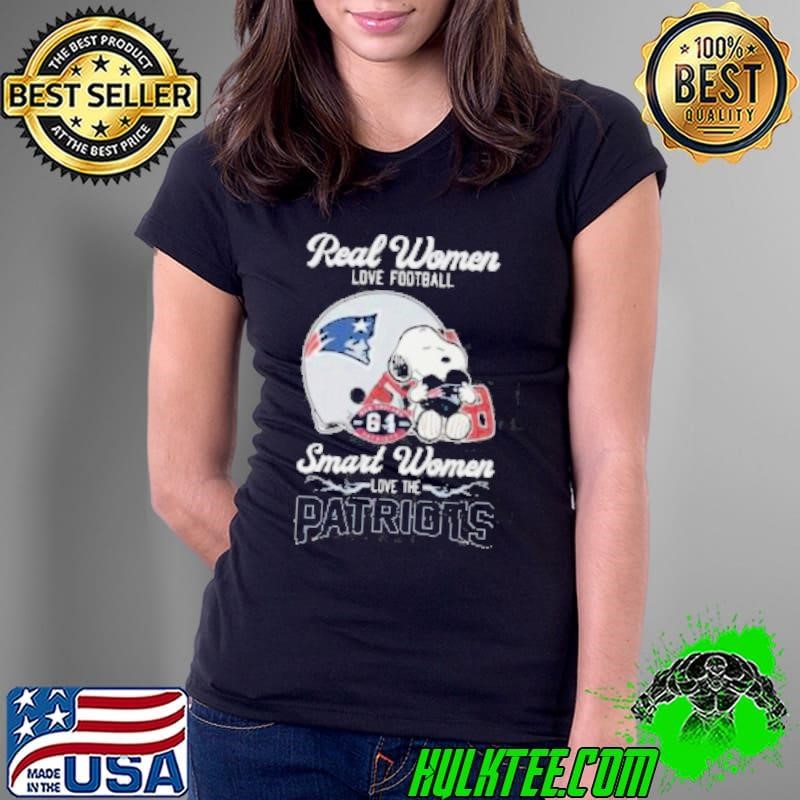 Snoopy Real Women Love Football Smart Women Love The New England Patriots Ladies Tee