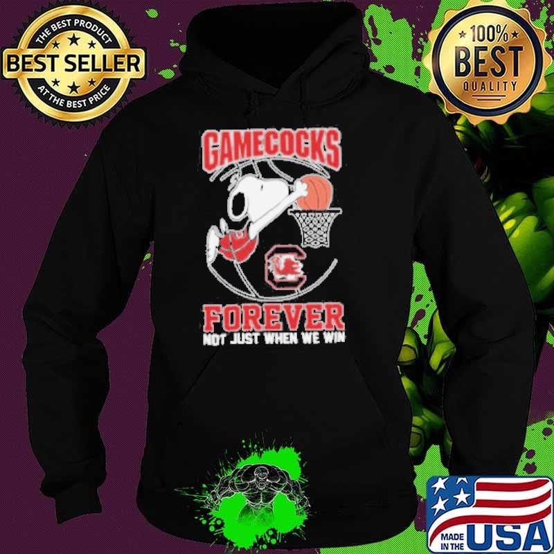 South Carolina Gamecocks Forever Not Just When We Win Hoodie