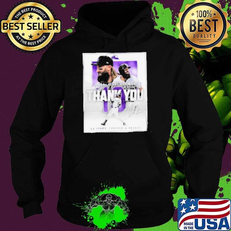Thank You Charlie Blackmon 14 Years Forever A Rookie Signature Hoodie