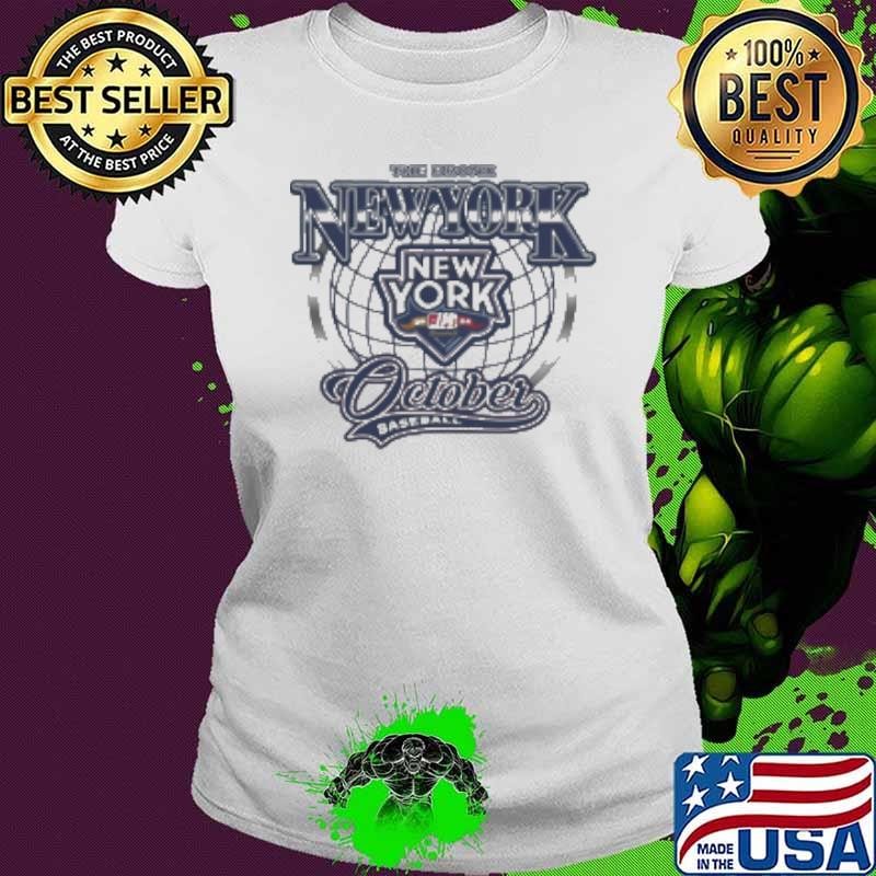 The Bronx New York Baseball 2024 October Ladies tee The Bronx New York Baseball 2024 October Ladies tee