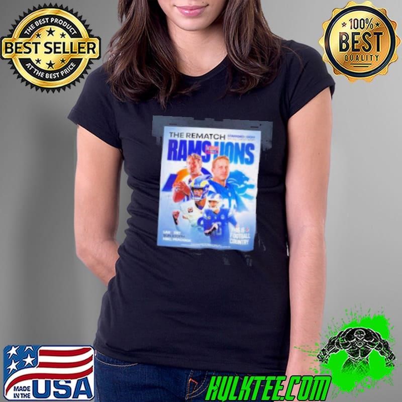 The rematch LA Rams vs Detroit Lions this is football country Ladies Tee
