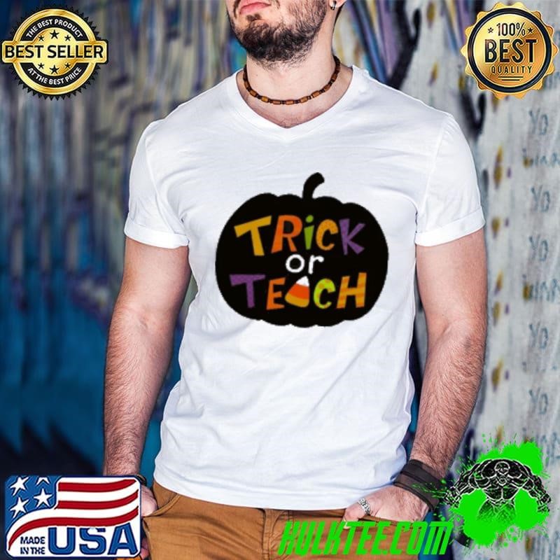 Trick Or Teach Candy Corn Shirt