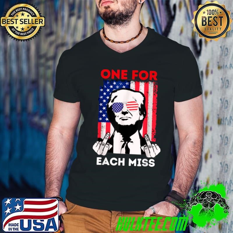 Trump One For Each Miss Middle Finger American Flag Election 2024 T-Shirt