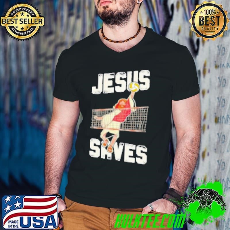 Volleyball Player Team Jesus Vintage Jesus Saves Shirt