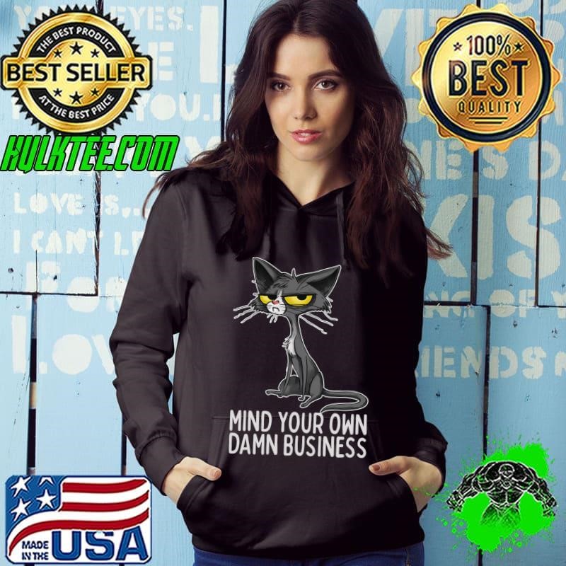 Waltz 2024 Mind Your Own Damn Business Cat Lady Hoodie