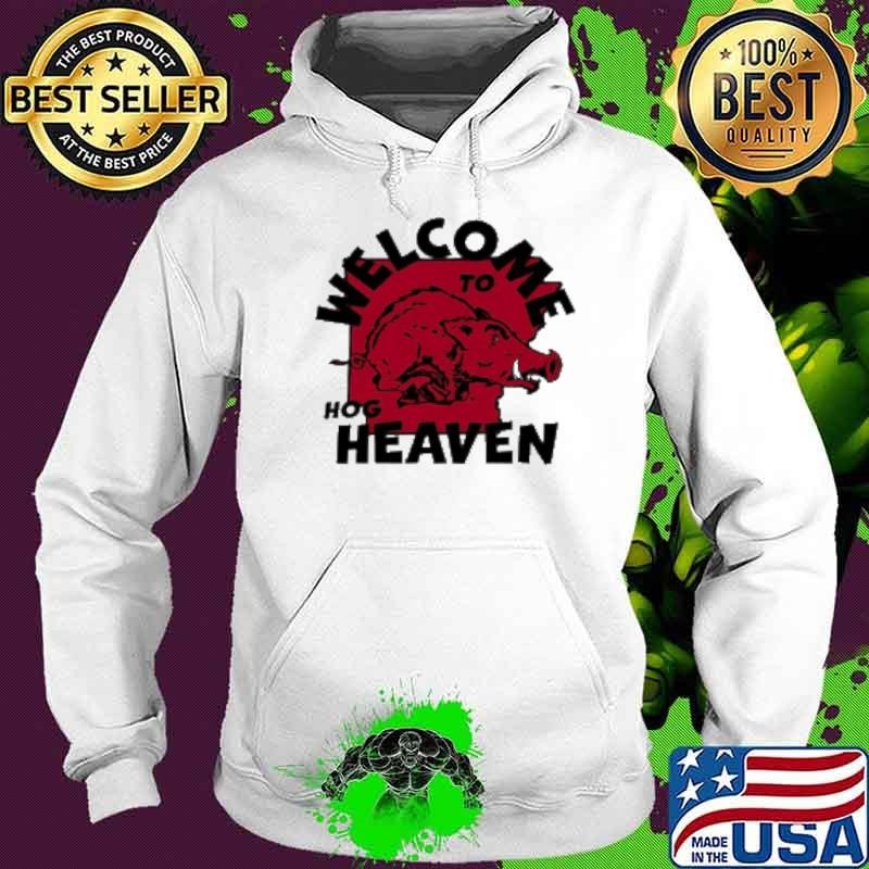 Welcome To Hog Heaven Arkansas Razorbacks Hoodie