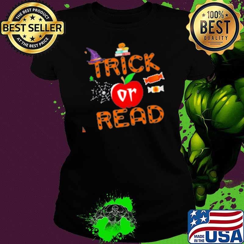 Witch Trick Or Read Ladies tee