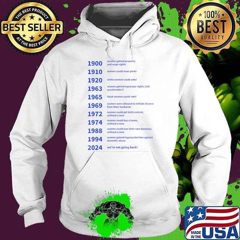 Women's Rights Gained by Date Motivation Women Could Wear Pants Hoodie