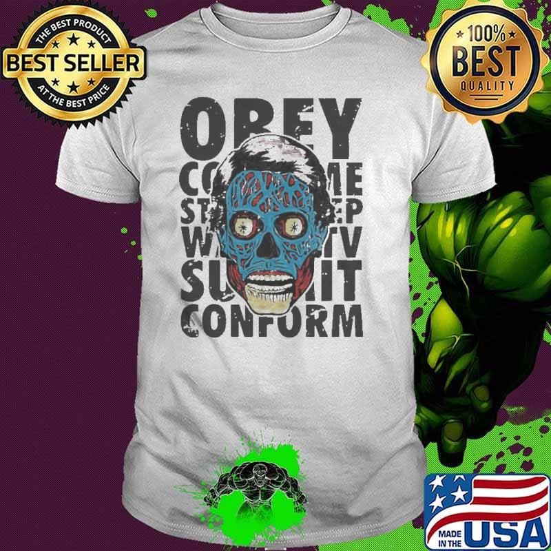 Alien Propaganda They Live Orey shirt