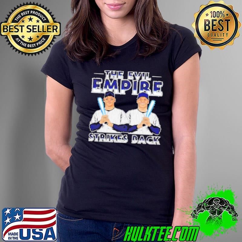 Awesome Aaron Judge and Juan Soto The Evil Empire Strikes Back Ladies Tee