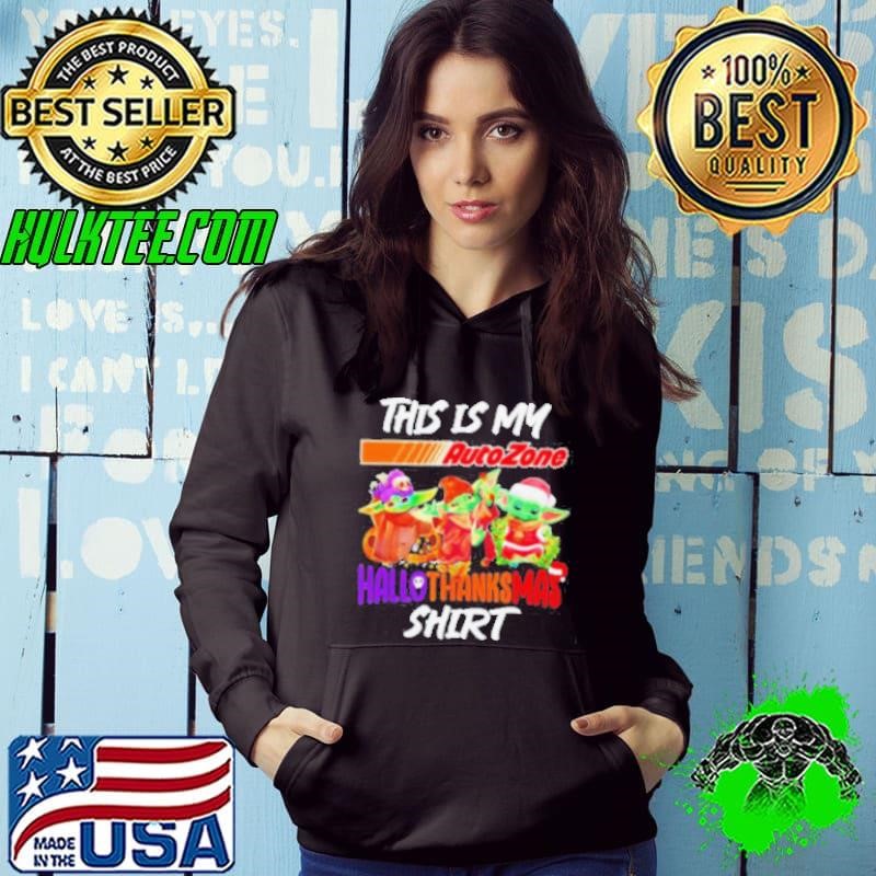Baby Yoda AutoZone This Is My Hallothanksmas Hoodie