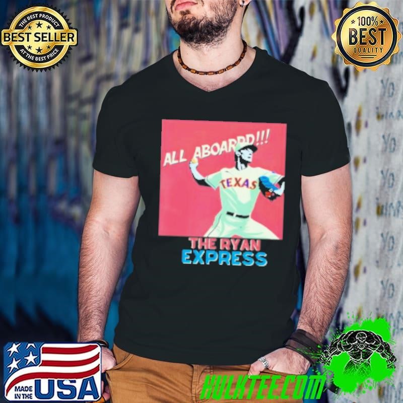 Baseball Fanatic Ryan Express Nolan Ryan MLB Texas Rangers Shirt