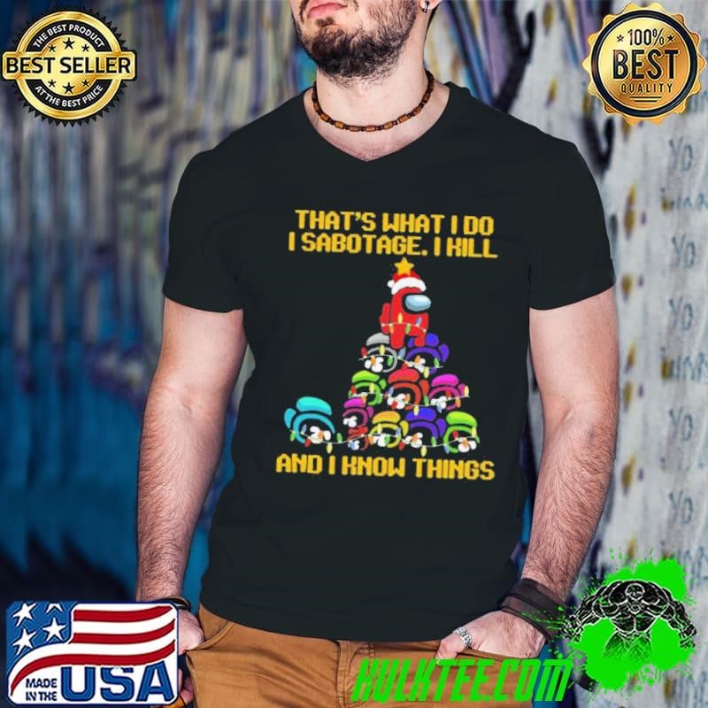 Best Among us Christmas I sabotage I kill and I know things Guys V Neck