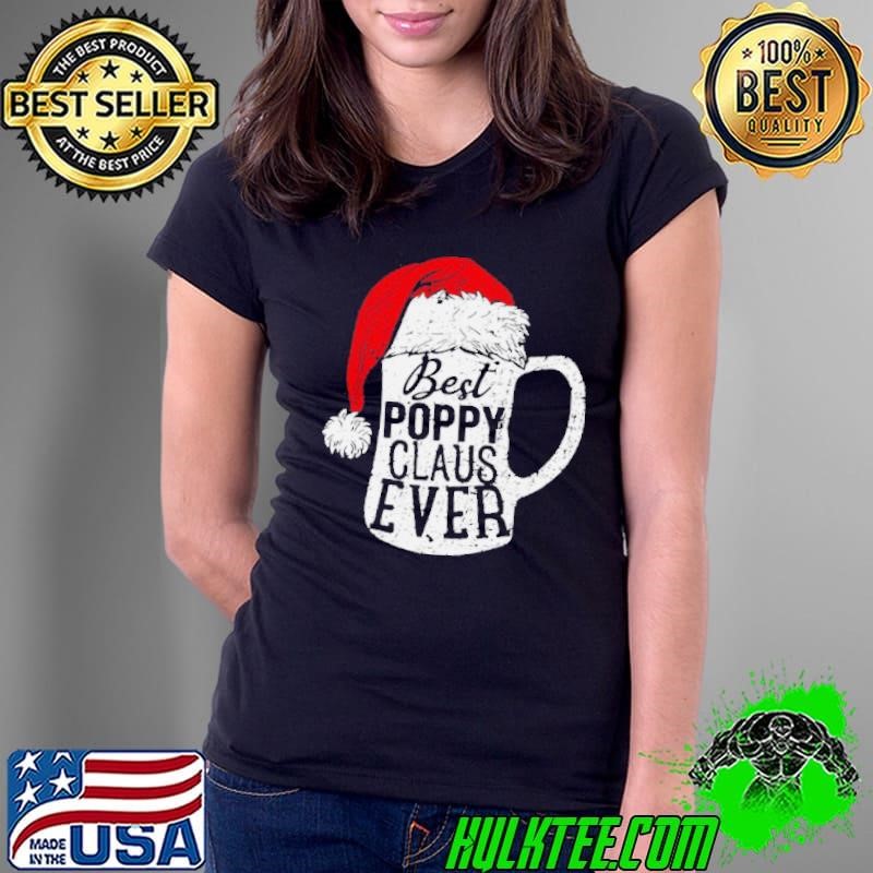 Best Poppy Claus Ever Beer Lover Ladies Tee