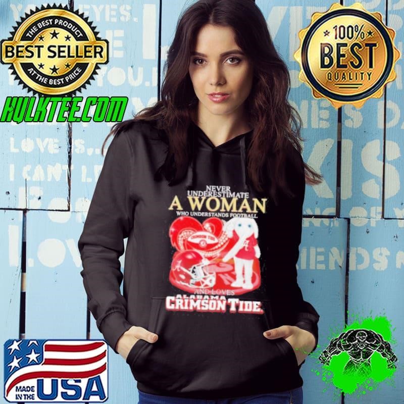 Big Al Alabama Crimson Tide never underestimate a woman shirt