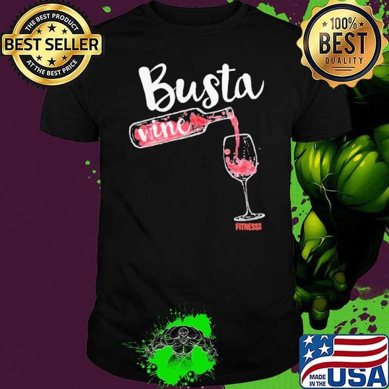 Busta Wine Fitness Let Go Unisex