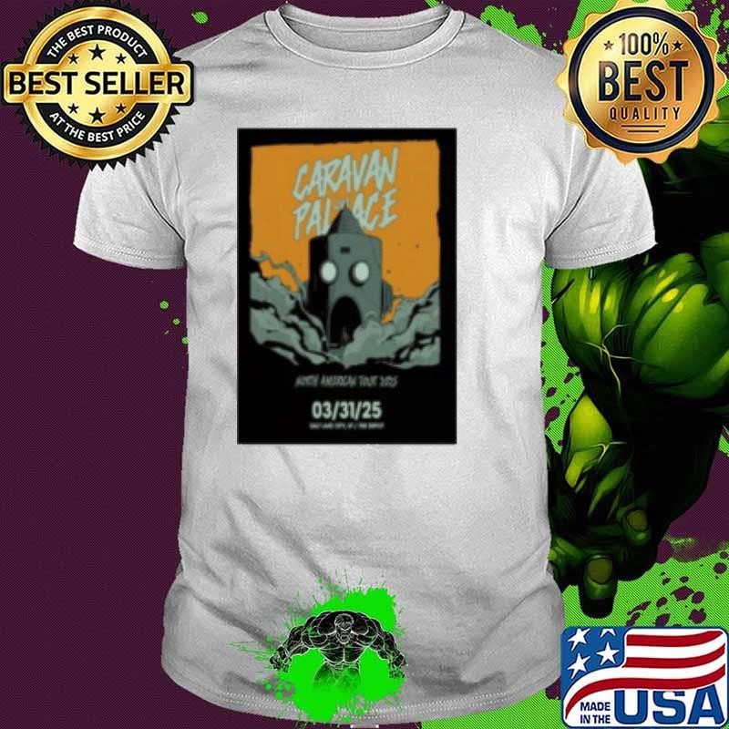 Caravan Palace Mar 31 2025 The Depot In Salt Lake City UT Tour Poster Shirt