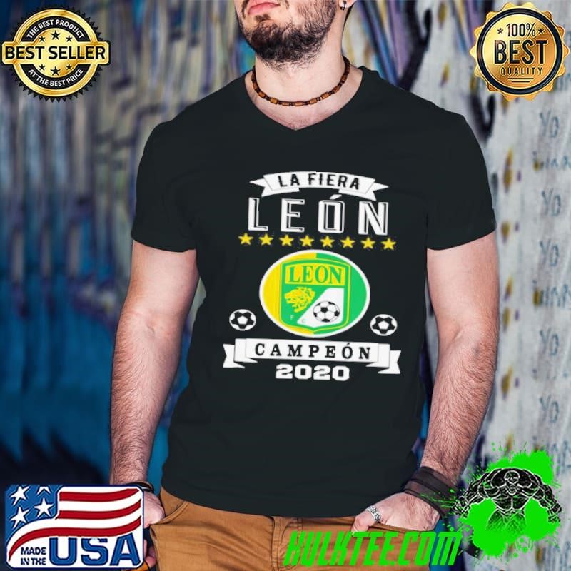 Club Leon Campeon 2020 Futbol Mexicano La Fiera shirt