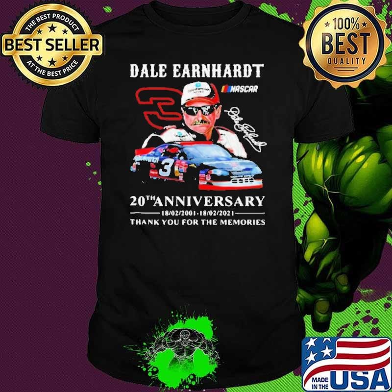 Dale Earnhardt 20th Anniversary 2001 2021 Thank You For The Memories Signature shirt