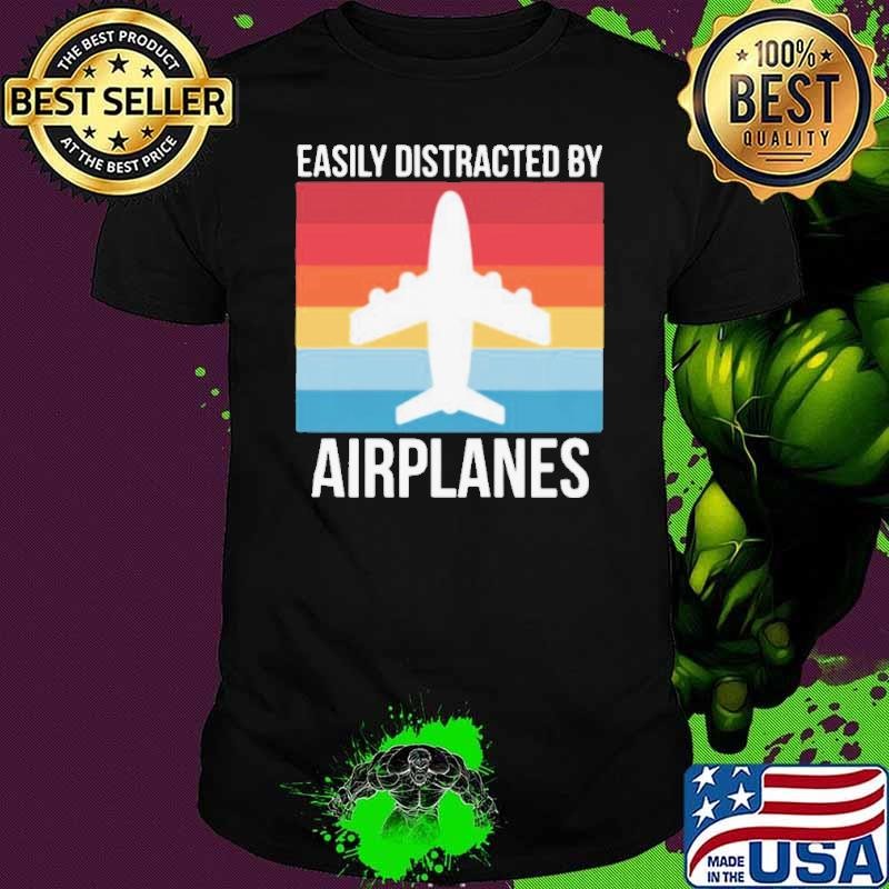 Easily Distracted By Airplanes Vintage shirt