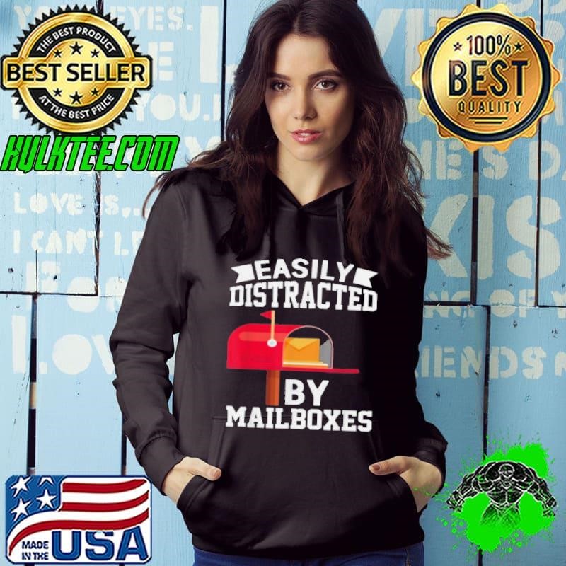 Easily Distracted By Mailboxes Post Office Carrier shirt