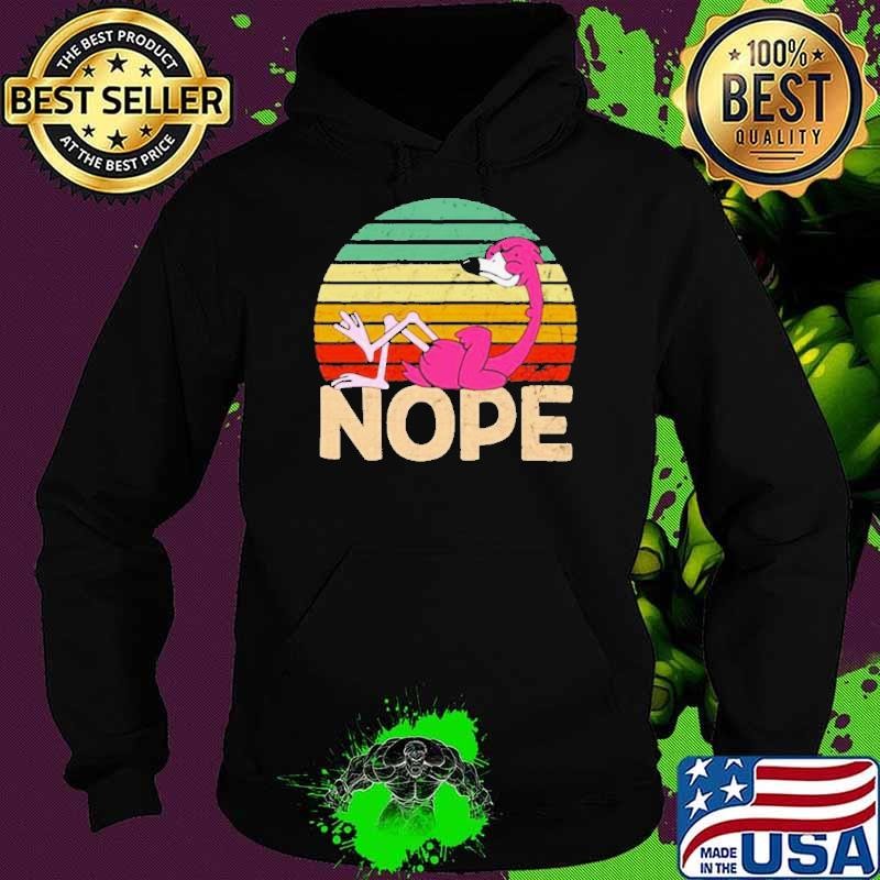 Flamingo coffee nope still dont care try again tomorrow vintage Hoodie