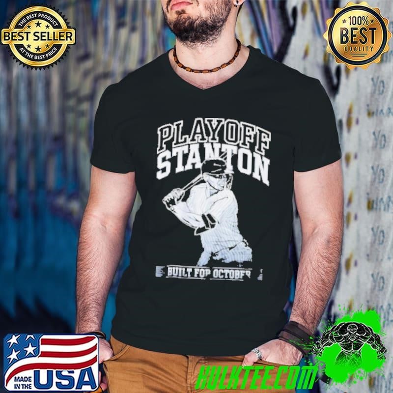 Giancarlo Stanton Yankees Playoff Stanton built for October Guys V Neck