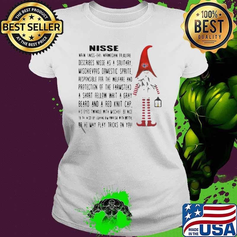 Gnome Nisse Noun Norwegian Folklore Describes Nisse As A Solitary shirt