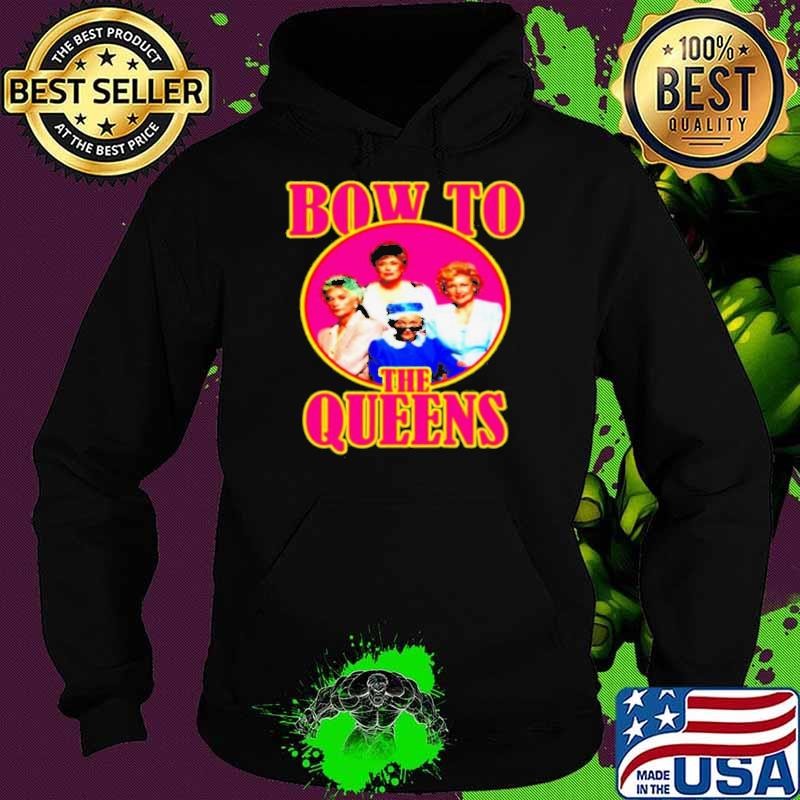 Golden Girls bow to the queens Hoodie