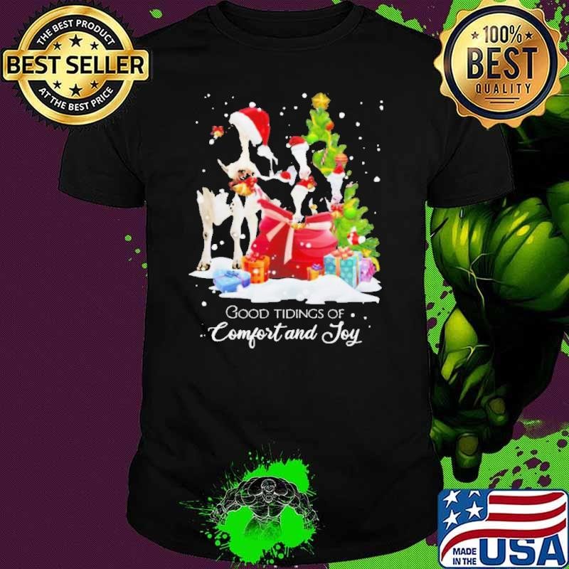 Good Tiding Of Comfort And Joy shirt
