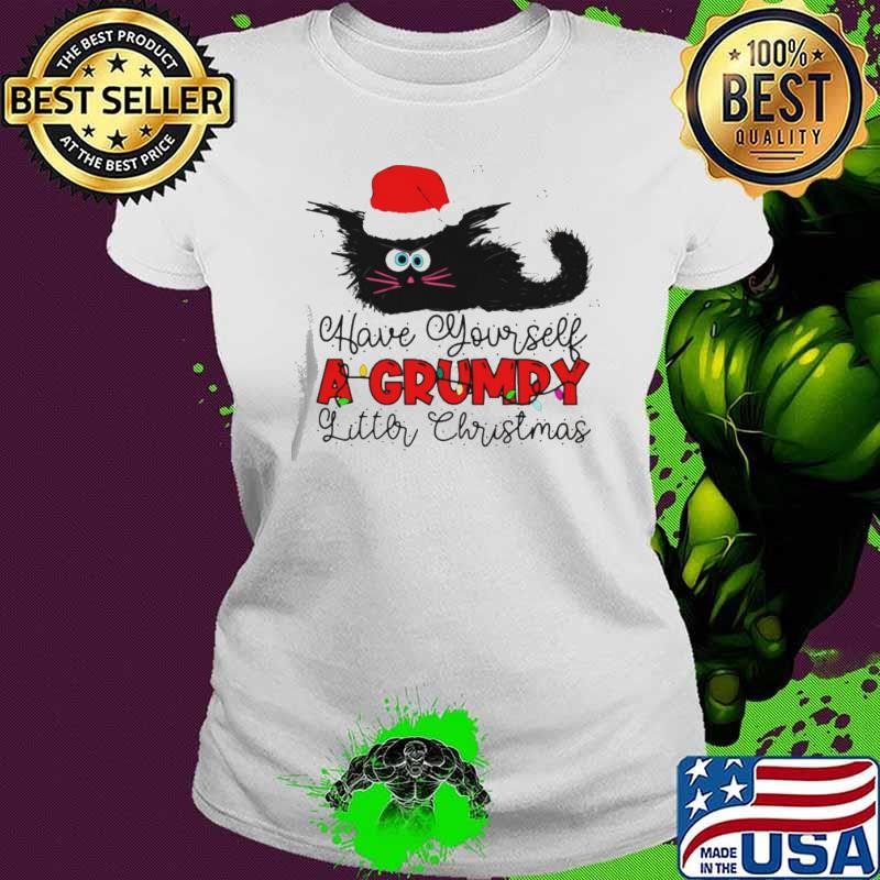 Have Yourself A Grumpy Litter Christmas Funny Christmas Cat Ladies tee