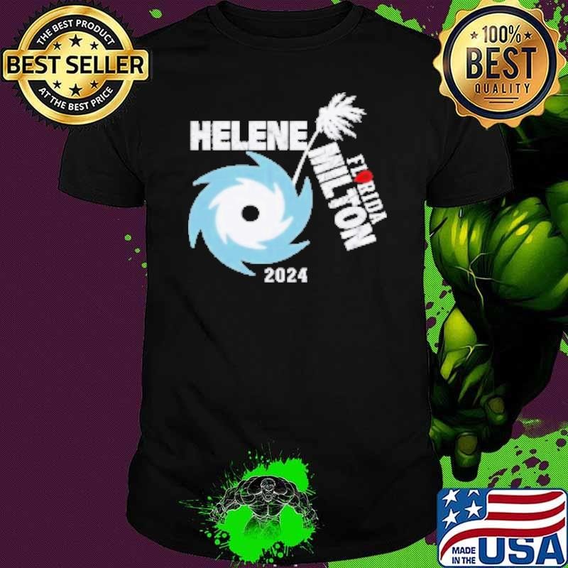 Helene Florida Milton 2024 Shirt