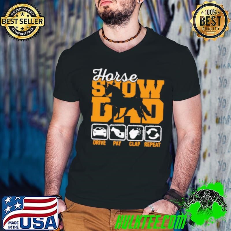 Horse Show Dad Drive Pay Repeat Guys V Neck