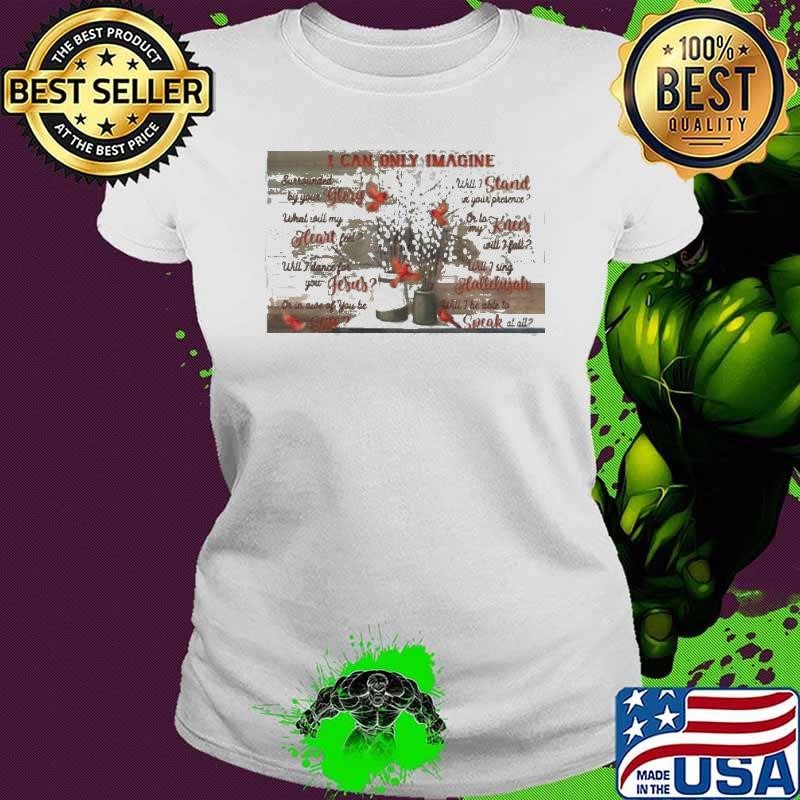 I Can Only Imagine Cardinal shirt