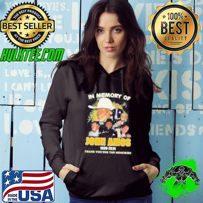 In Memory Of John Amos 1939 2024 Thank You For The Memories Signatures Hoodie