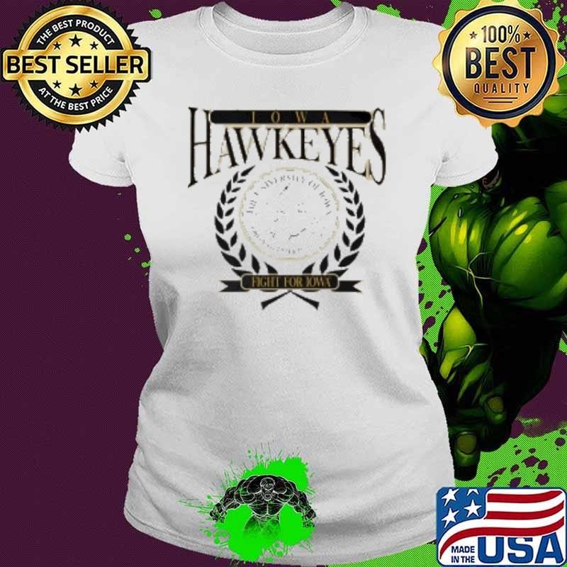 Iowa Hawkeyes Fight For Iowa Shirt