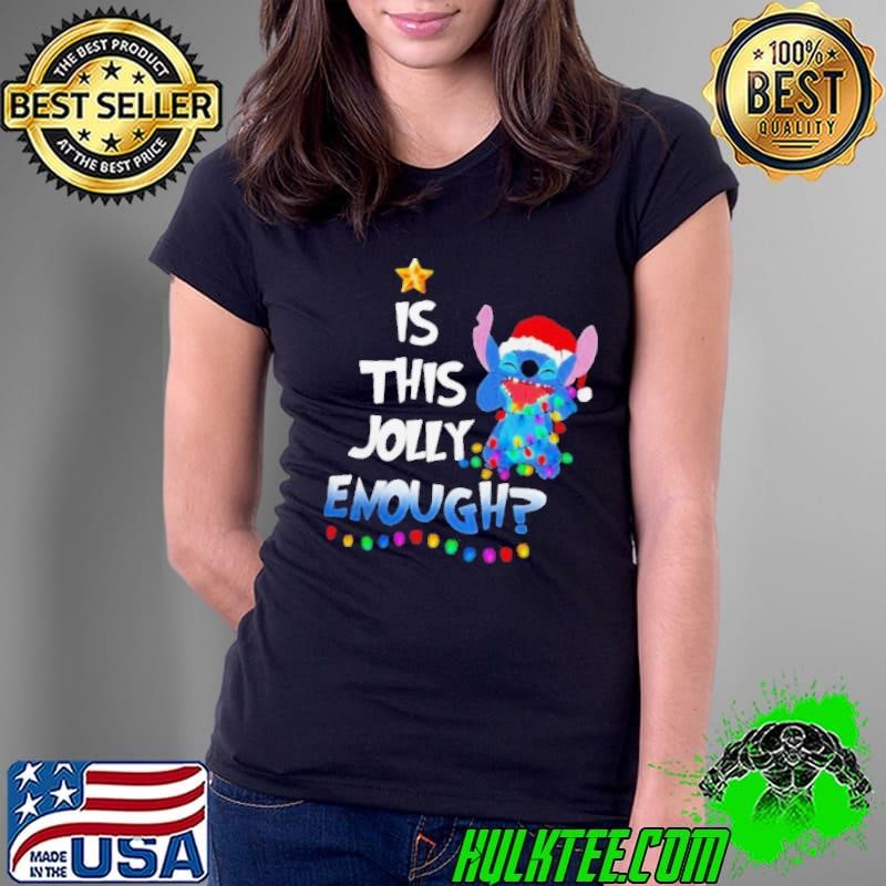 Is This Jolly Enough Christmastree Stitch Xmas Ladies Tee