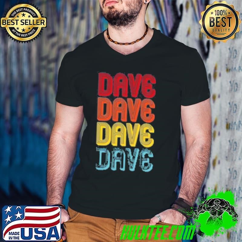 Julia Roberts Dave Dave Dave Dave Shirt