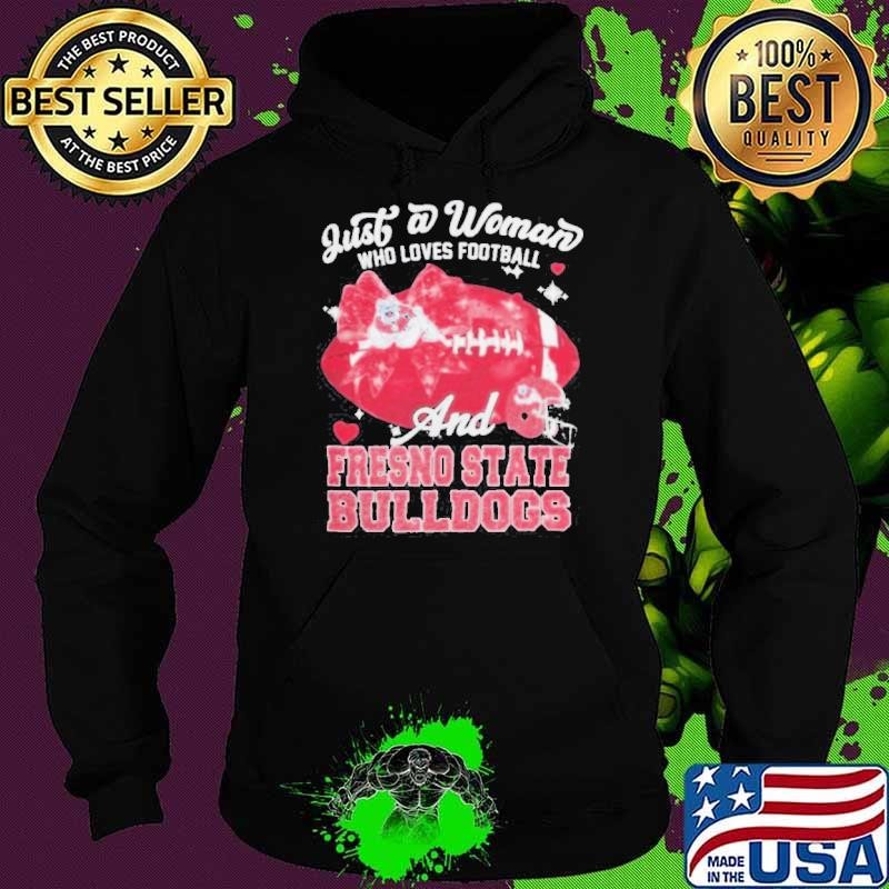 Just A Woman Who Loves Football And Fresno State Bulldogs Helmet Hoodie