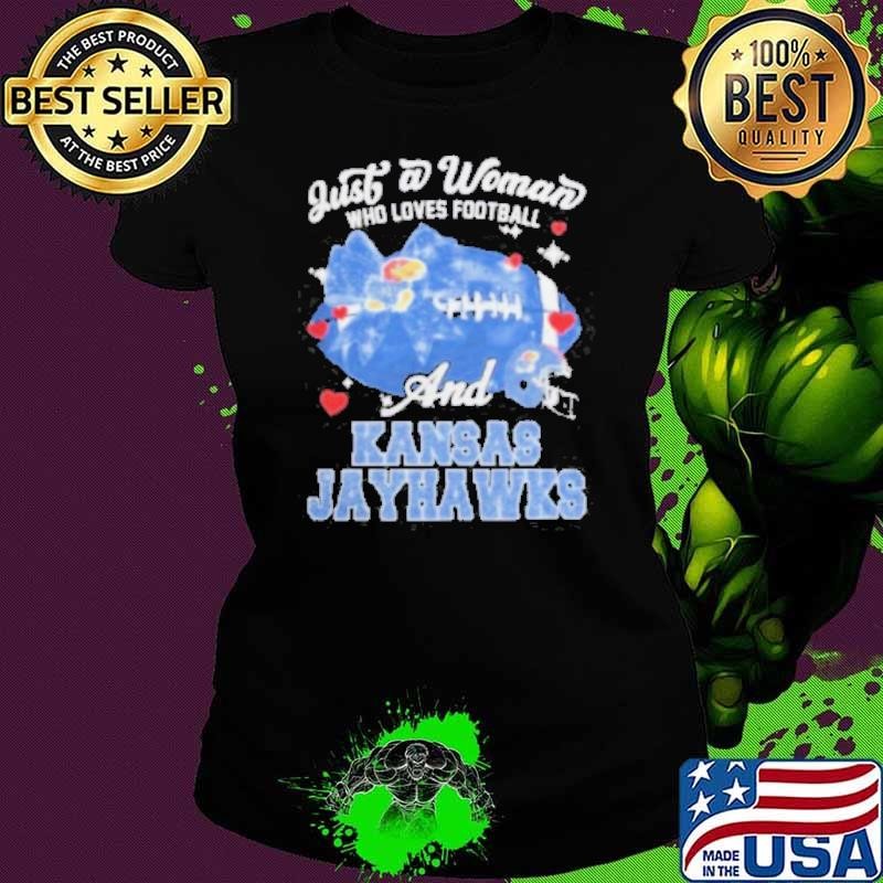 Just A Woman Who Loves Football And Kansas Jayhawks Helmet Shirt