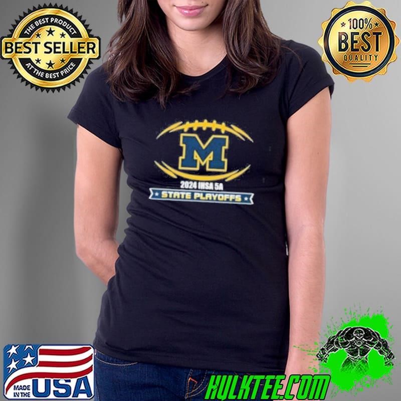 Michigan Wolverines 2024 IHSA 5A State Playoffs Marion Wildcat Football shirt