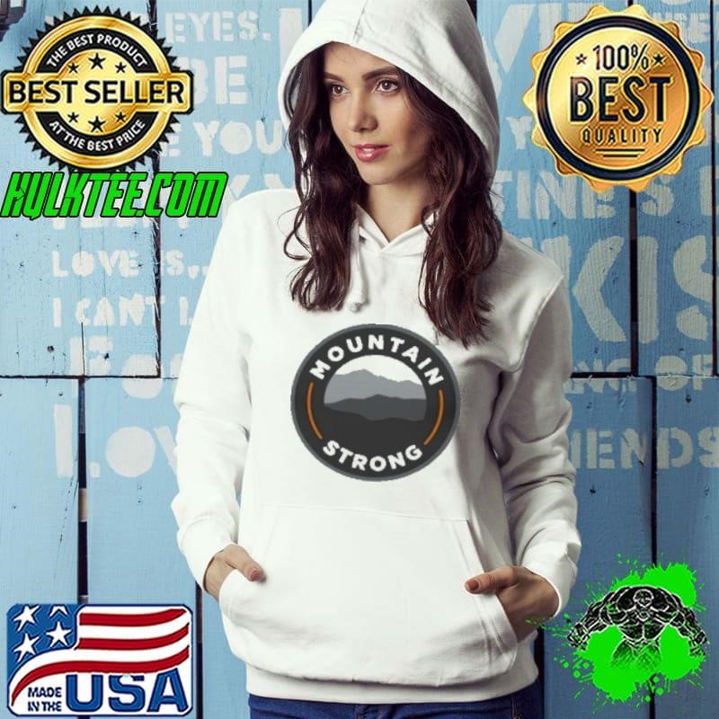Mountain Strong Hoodie