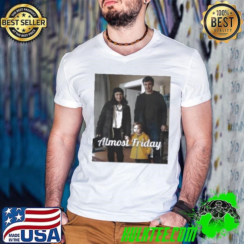 Nathan Fielder Family Almost Friday Shirt