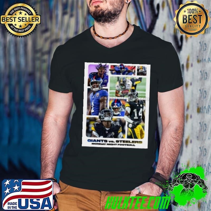 New York Giants Vs. Pittsburgh Steelers Monday Night Football A Battle Between Two Of The Best Young Receivers In The League Poster shirt