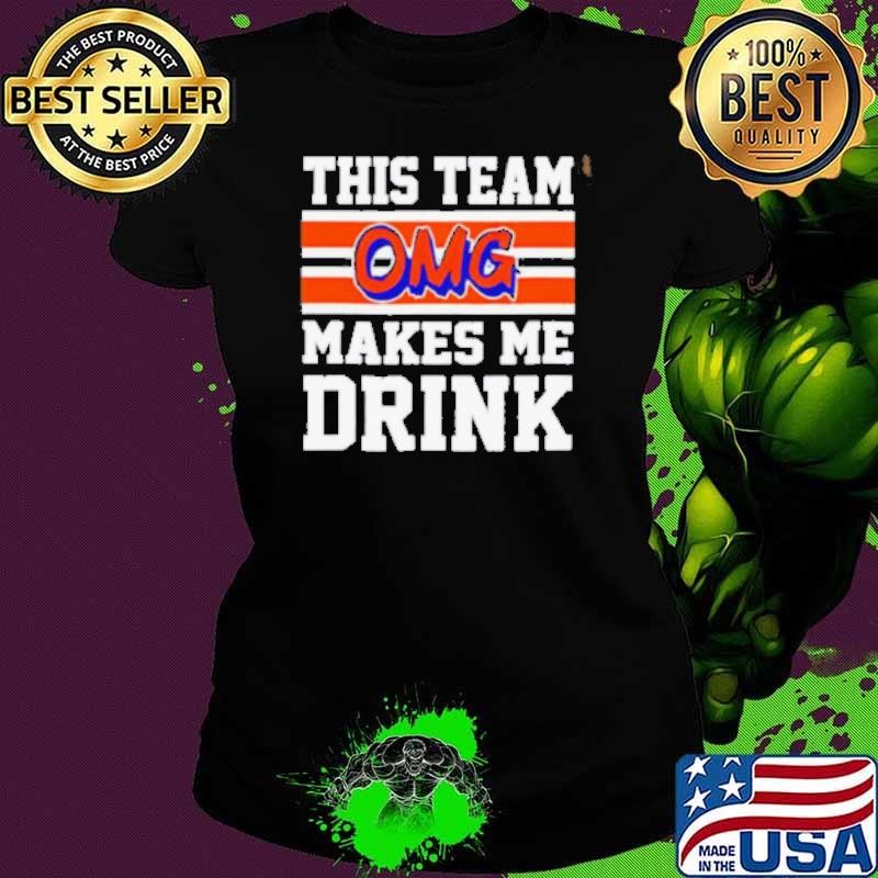 New York Mets OMG this team makes me drink Ladies tee