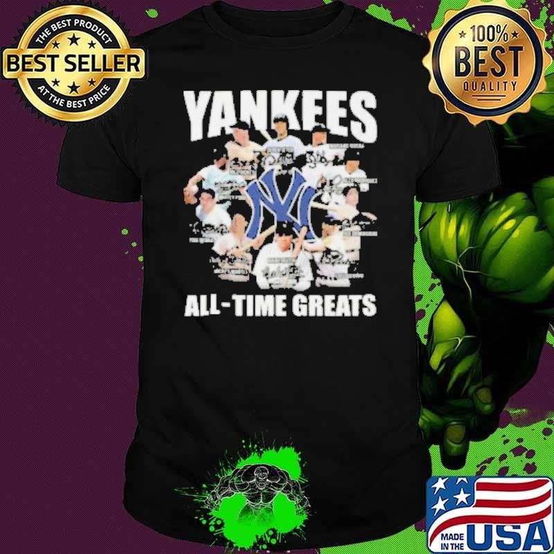 New York Yankees All – Time Greats Signature Signatures shirt