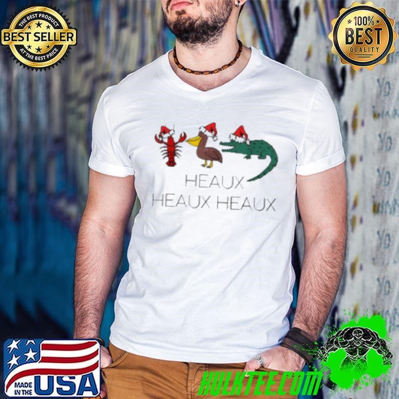 Nice Heaux Heaux Heaux Funny Louisiana Cajun Christmas Shirt
