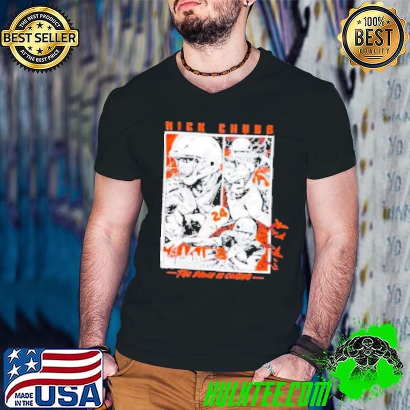 Nick Chubb Dawn Is Coming Football Shirt